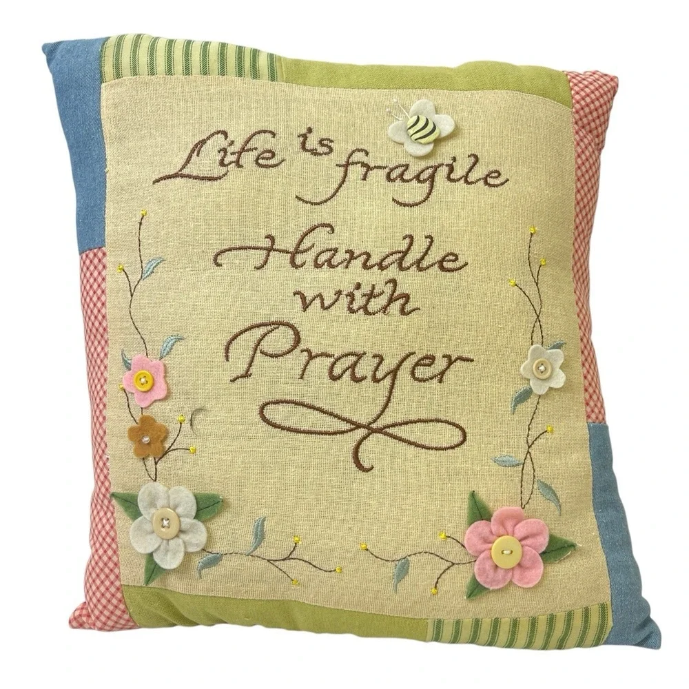 Embellished Throw Pillow 12x14 Embroidered Life‎ Is Fragile Handle With Prayer